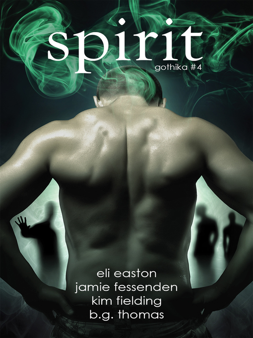 Title details for Spirit by Eli Easton - Available